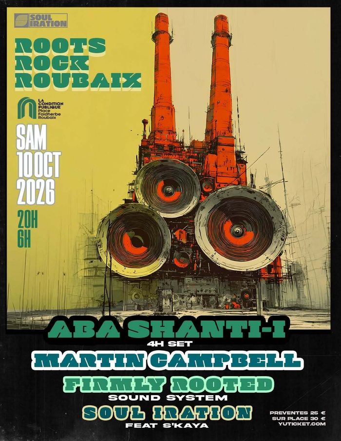 Roots Rock Roubaix #2 avec Soul Iration