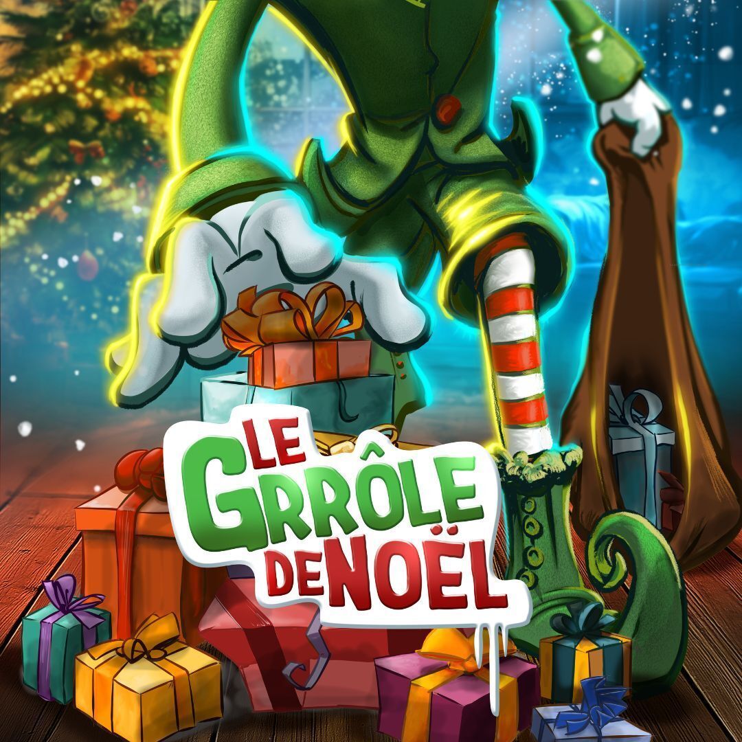 Spectacle : Le grrôle de Noel