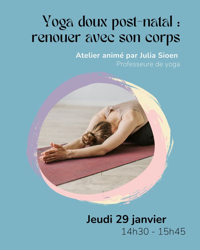 Yoga doux pour renouer avec son corps après la naissance