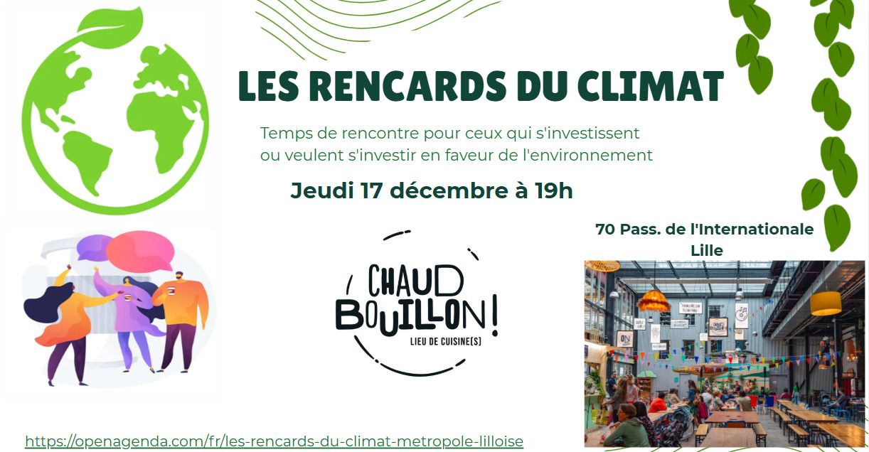 Les Rencards du climat à Chaud Bouillon !