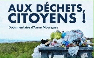 (projection-débat) AUX DECHETS CITOYENS !