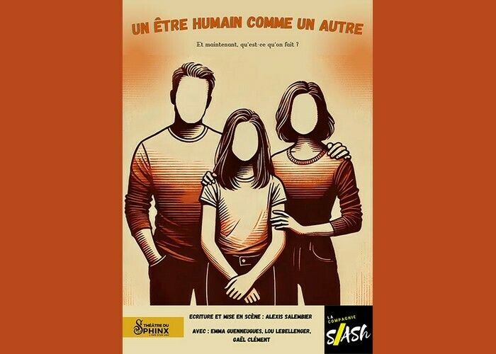 Un être humain comme un autre - Cie Slash