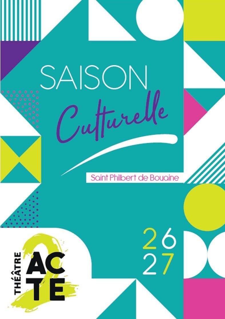 OUVERTURE DE LA BILLETTERIE Saison Culturelle 2026-2027