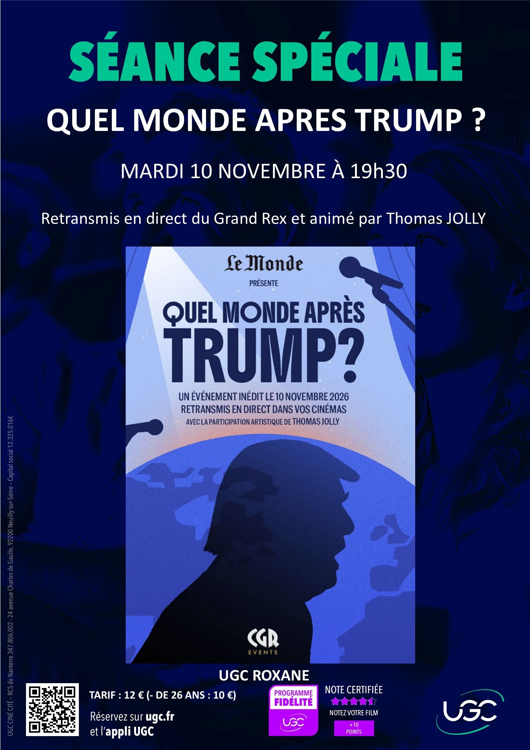 Séance Spéciale : Quel monde après Trump ? En direct à l'UGC Roxane