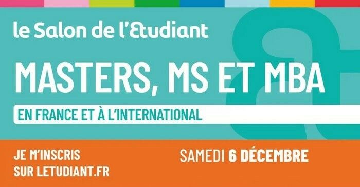Salon de l’Étudiant : Masters, MS et MBA, en France et à l’international