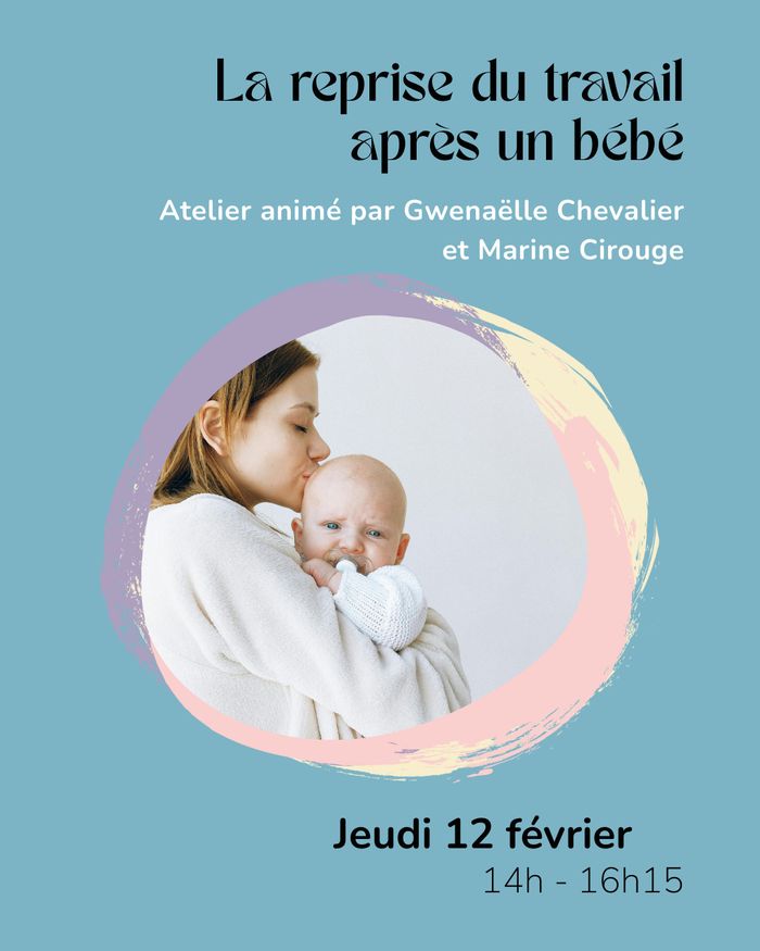 La reprise du travail après un bébé