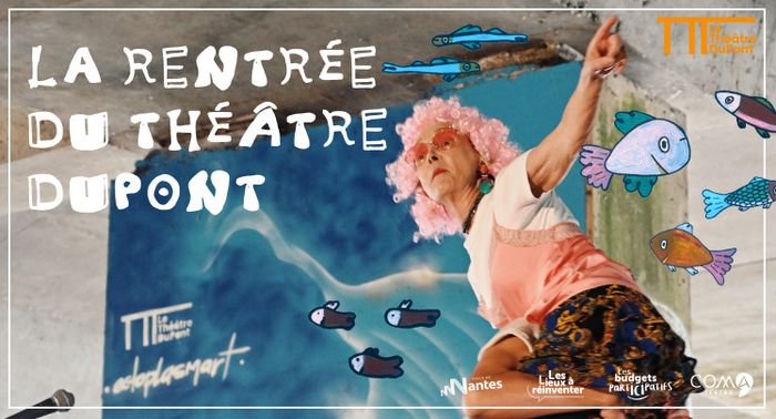 La Rentrée du Théâtre DuPont