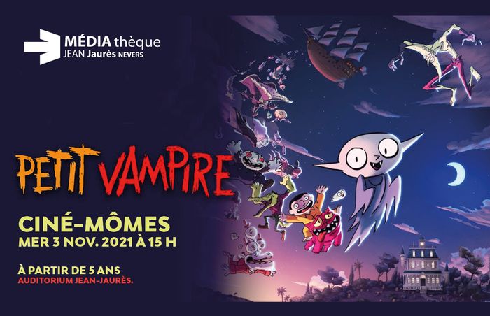 Ciné-Mômes / Petit Vampire