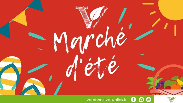 Marché d'été - 27 juin - Varennes-Vauzelles