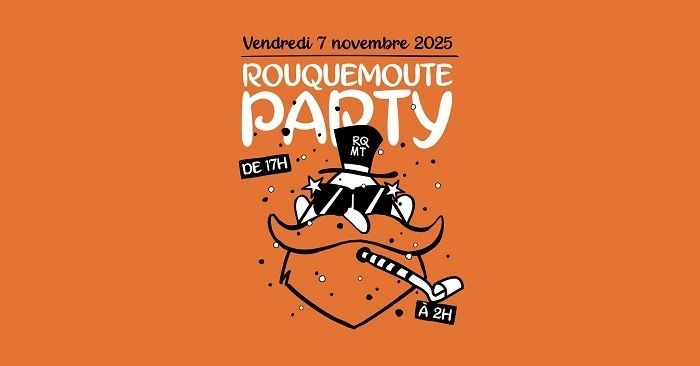 Rouquemoute Party !