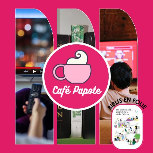 Café Papote : Séries et Littérature