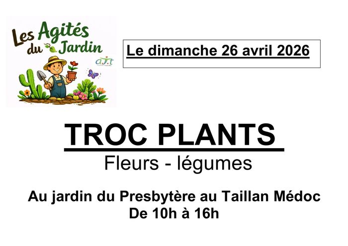 Troc aux Plants - Les Agités du Jardin