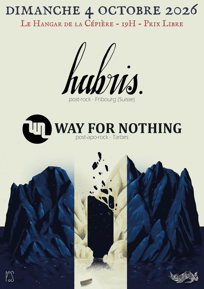 Affiche — hubris. + Way For Nothing @ Le Hangar de la Cépière, Toulouse