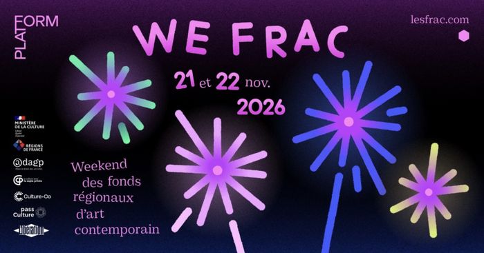 WEFRAC 2026 au Frac des Pays de la Loire !