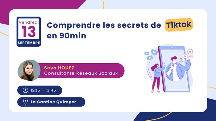 Comprendre les secrets de Tiktok en 90min