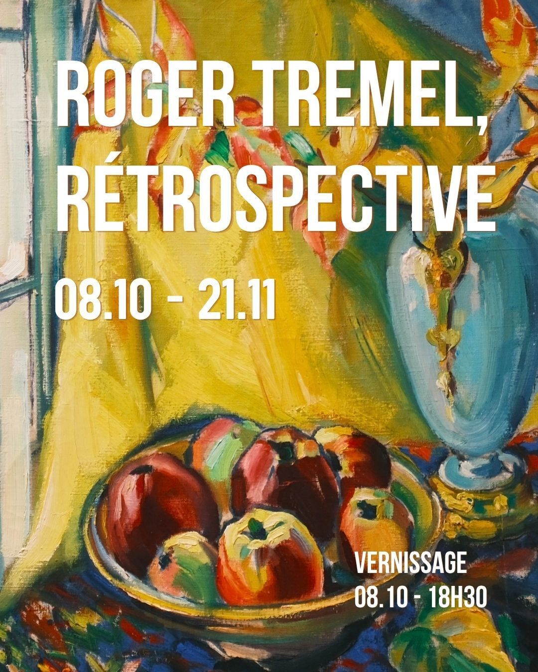 Exposition Roger Trémel, Rétrospective