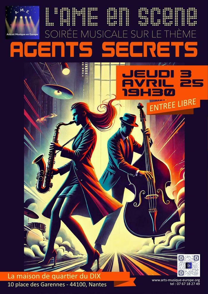 Concert L'A.M.E en Scène « SPY AGENT »