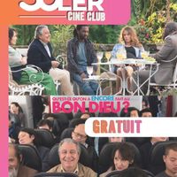 Le Soler ciné-club ! - Qu'est-ce qu'on a encore fait au bon dieu ?