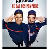 Spectacle les glandeurs nature - le bal des pompiers