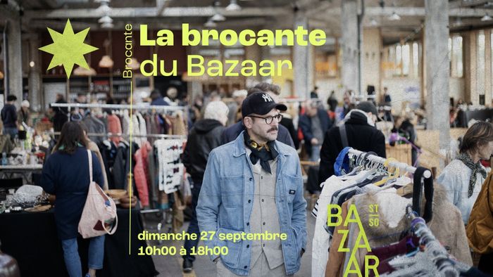 La brocante du Bazaar - Édition de septembre
