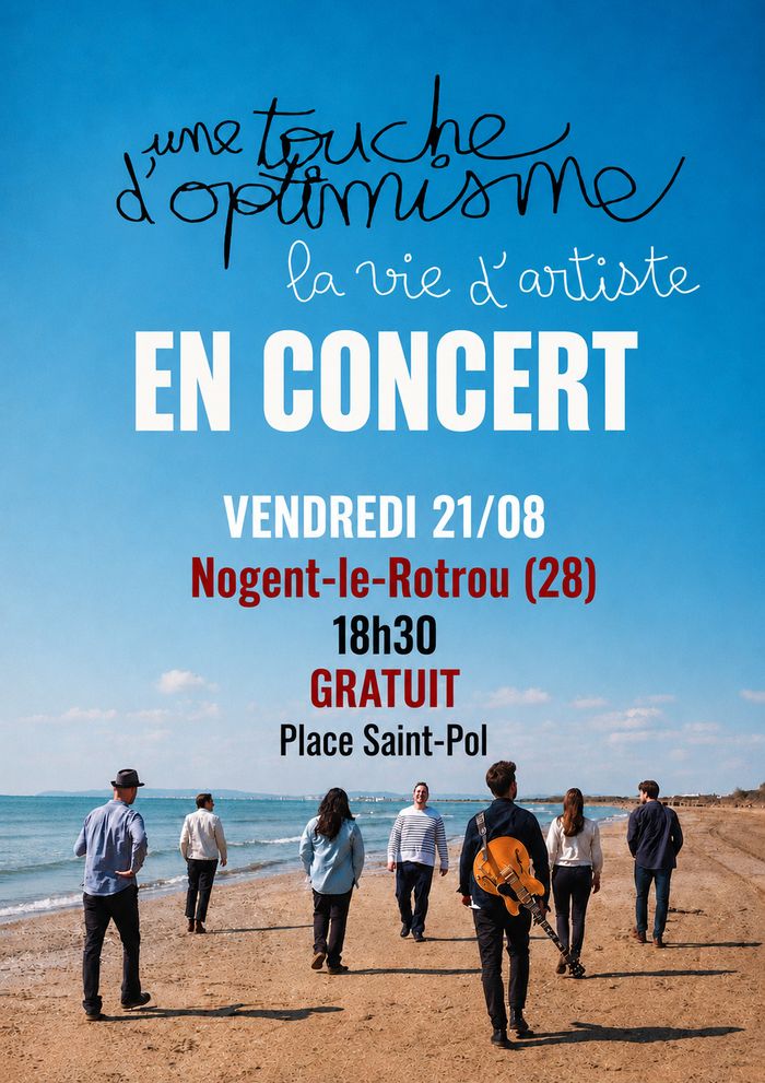 Affiche — Une Touche d'Optimisme aux Festiv' de Nogent-le-Rotrou (28)