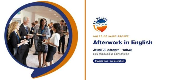 La Vallée des Pros · Afterwork in English · Golfe de Saint-Tropez