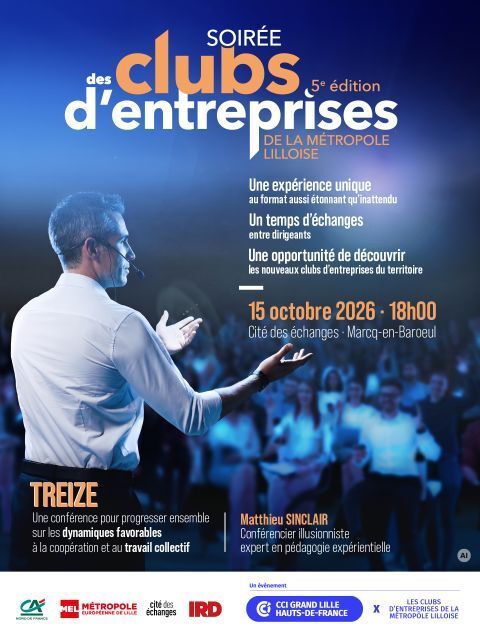 Dirigeants de la métropole lilloise : la grande soirée des clubs d’entreprises | 15 octobre