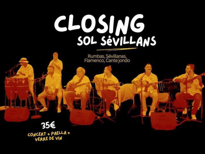 Les Ephémères de Cazaban - Closing avec les Sévillans