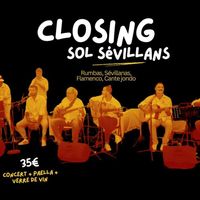 Les Ephémères de Cazaban - Closing avec les Sévillans