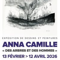 Expo "Des arbres et des hommes" d'Anna Camille