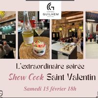 L'extraordinaire soirée Show Cook Saint Valentin