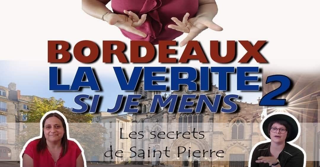 [Visite commentée] La Vérité Si Je Mens : les secrets de Saint Pierre