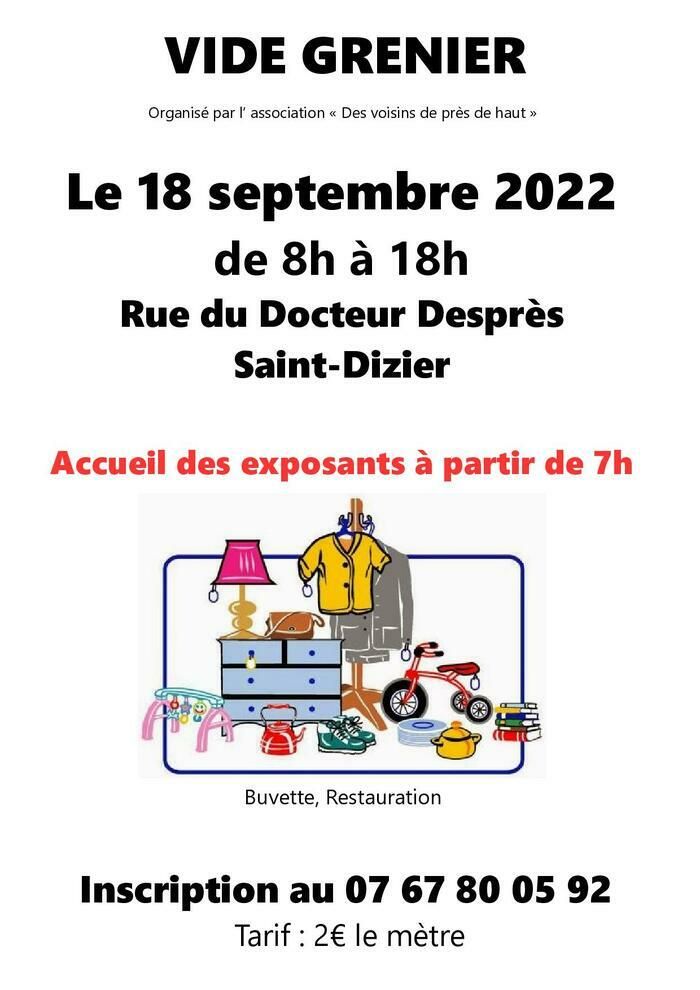 L'association "Des voisins de près de haut" organise son traditionnel vide-grenier le dimanche 18 septembre dans la rue du Dr Desprès.