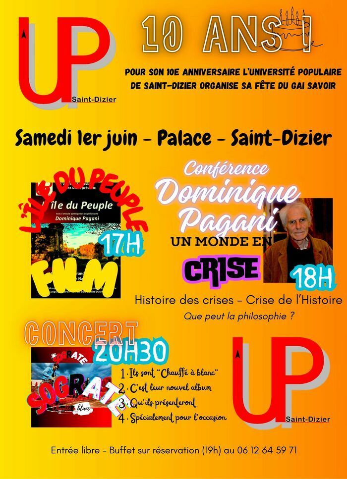 Film, conférence, concert… L’Université populaire de Saint-Dizier fête l’événement le samedi 1er juin au Palace à Saint-Dizier à partir de 17 h.