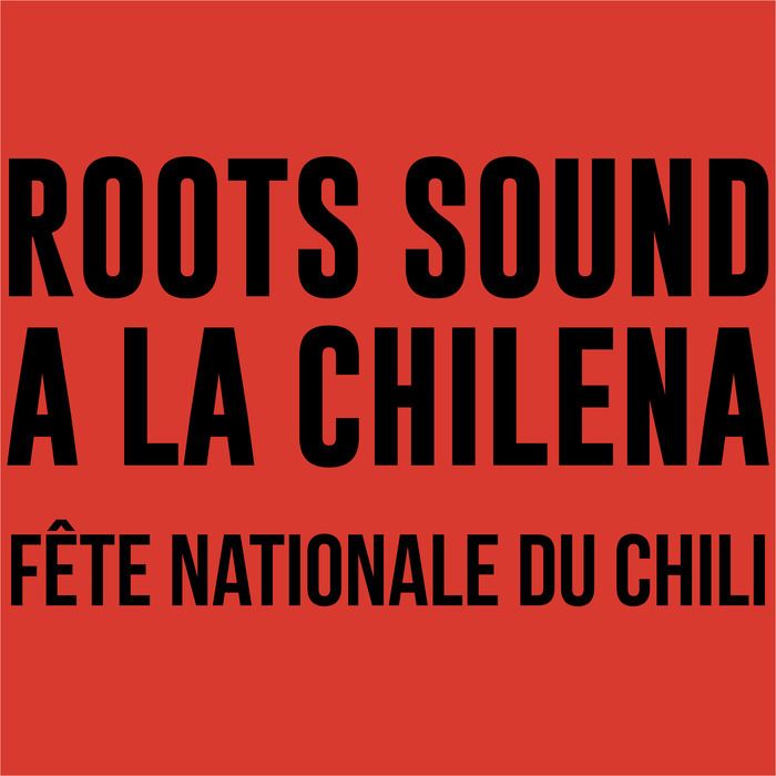 Le Chili fait sa fête à La Marbrerie le samedi 18 septembre 2021 !