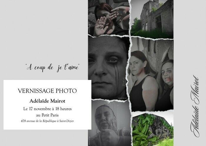 Vernissage de l'exposition photo "A coup de je t'aime" réalisée par Adélaïde Mairot sur le thèmes des violences faites aux femmes.