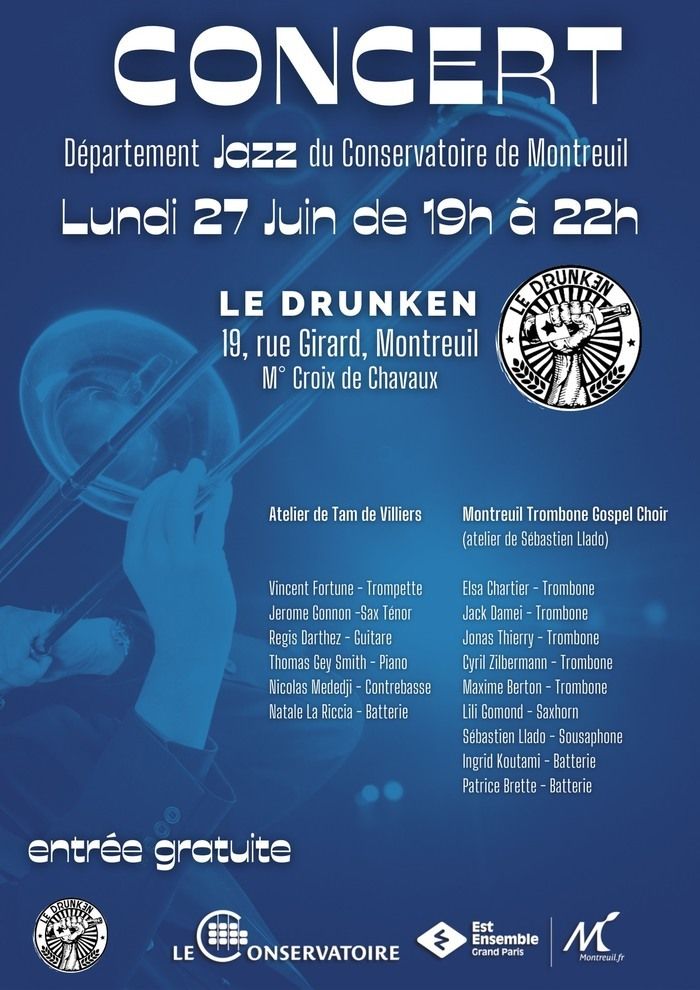 Nous avons le plaisir d'accueillir les élèves de troisième année du département jazz du conservatoire de Montreuil au Drunken.