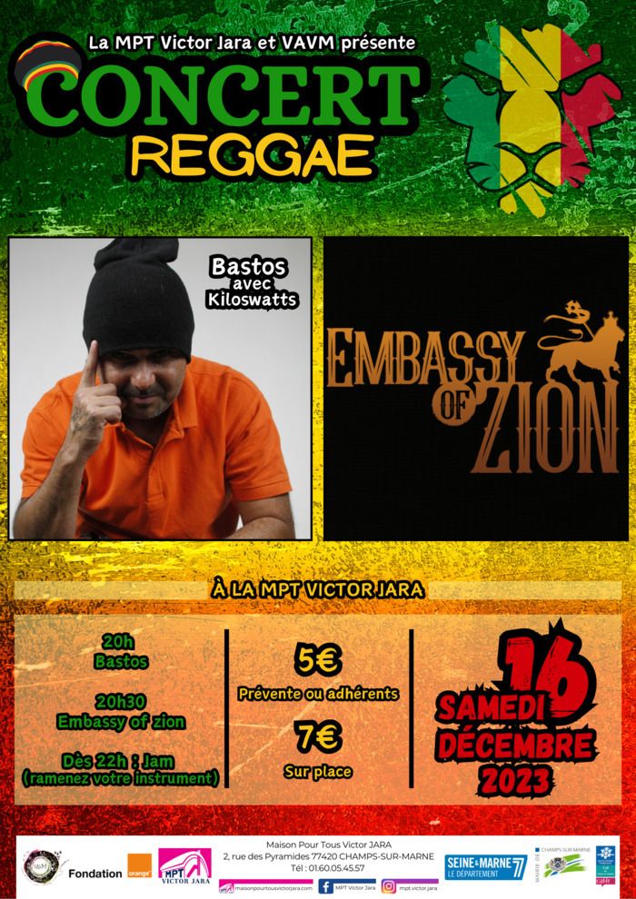 Concert Reggae Bastos & Embassy of Zion suivis d'une Jam tous styles