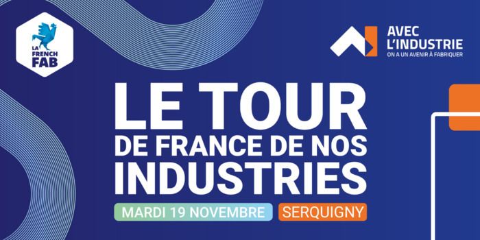 La French Fab et Avec L'Industrie® s'allient pour partir à la rencontre des jeunes et des acteurs qui façonnent l'industrie de demain