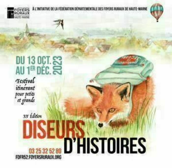 Dans le cadre des "Diseurs d'Histoires 2023", en partenariat avec la FDFR52, la Médiathèque départementale de la Haute-Marne et la bibliothèque de Cirey-les-Mareilles