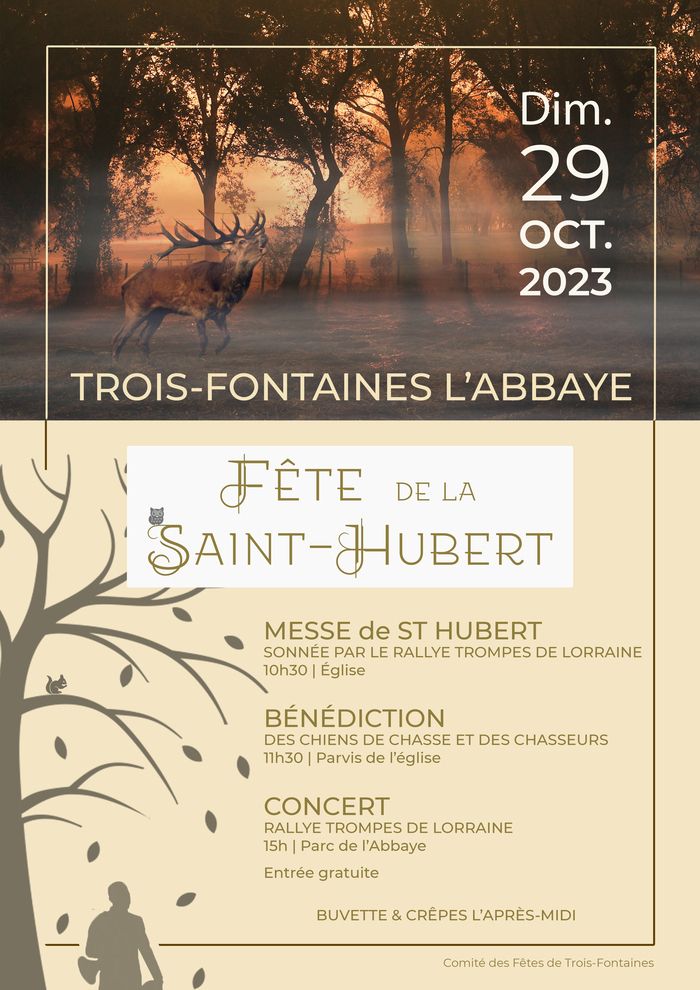 Dimanche 29 octobre 2023 FÊTE DE LA SAINT-HUBERT avec le Rallye Trompes de Lorraine à Trois-Fontaines l’Abbaye.