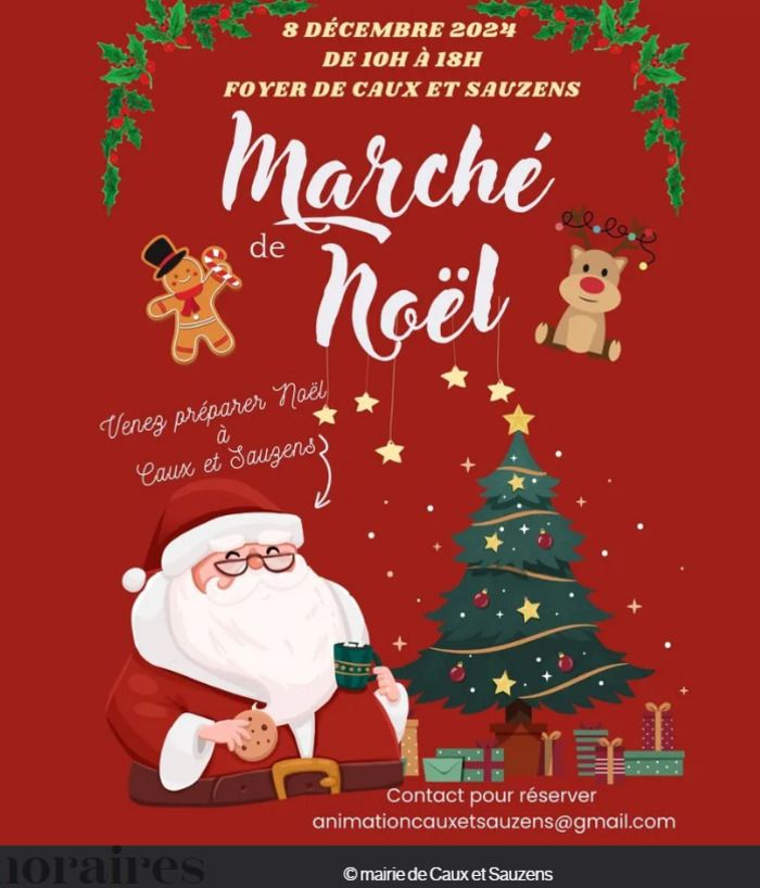 La mairie de Caux et Sauzens et les parents d'élèves de l'école vous proposent un marché de Noël convivial.