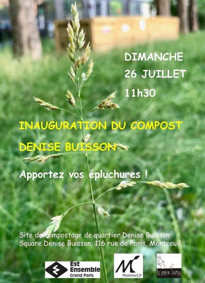 Le dimanche 26 juillet prochain sera inauguré le composteur de quartier Denise Buisson, à Montreuil...