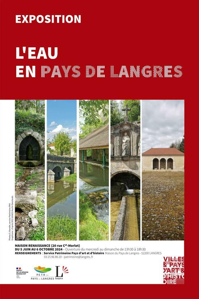 Jusqu'au 6 octobre, la Maison Renaissance accueille l'exposition "L'eau en pays de Langres" réalisée par le Service Patrimoine PAH, grâce au PETR du Pays de Langres et à la Ville de Langres.