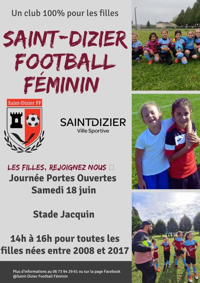 Nous accueillons toutes les filles de 5 ans à 14 ans qui souhaiteraient découvrir la pratique du football le samedi 18 juin au terrain synthétique du stade Charles Jacquin à Saint-Dizier de 14h a 16h