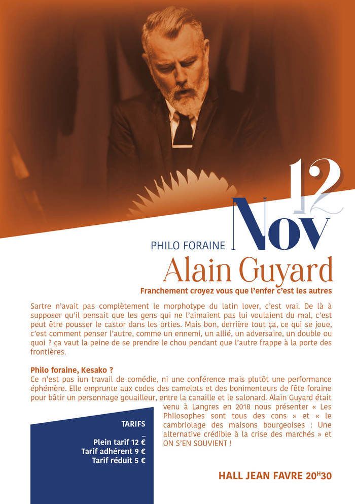 Philo foraine de et avec alain Guyard RDV avec Jean Paul Sartre