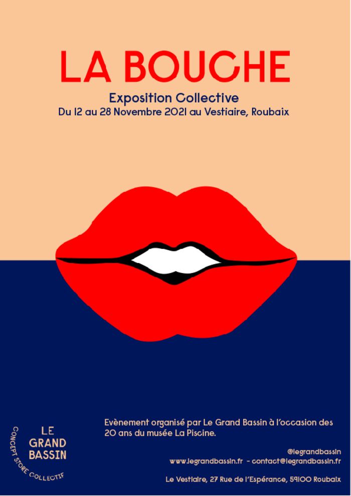 Le Grand Bassin propose une exposition collective au Vestiaire sur le théme de "La Bouche. 15 artistes et créateurs en proposeront leur vision, à l'occasion des 20 ans du musée La Piscine de Roubaix.