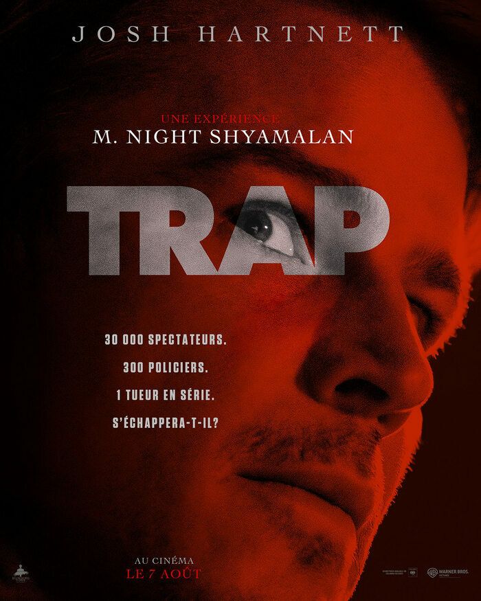 Thriller de M. Night Shymalan Avec Josh Harnett… États-unis - 2024 - 1H30 - vost