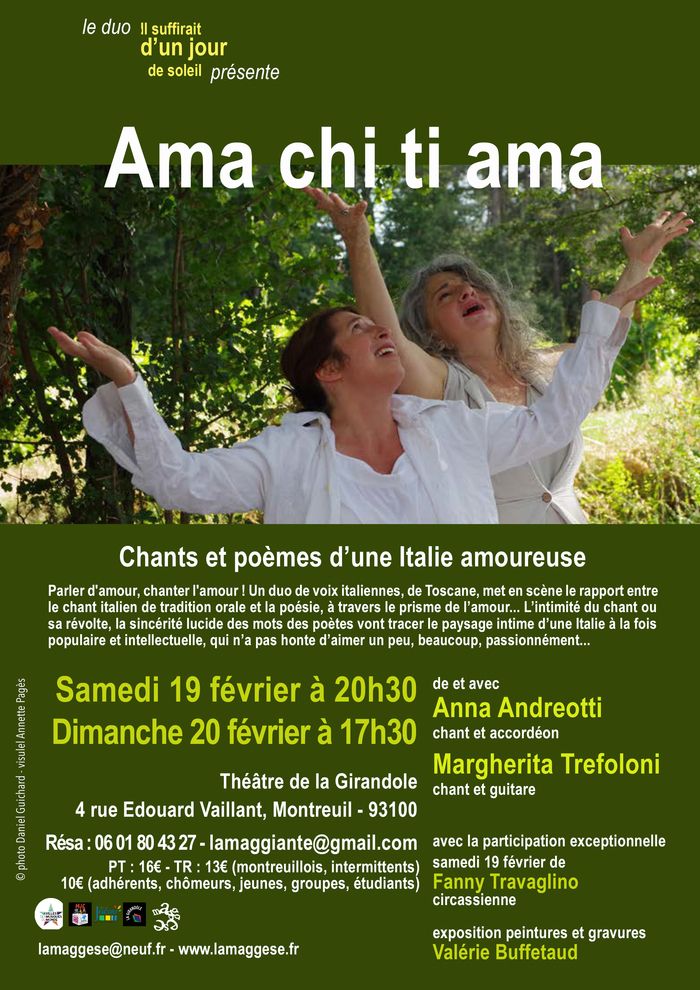 Parler d'amour, chanter l'amour ! Un duo de voix italiennes, de Toscane, met en scène le rapport entre le chant italien de tradition orale et la poésie, à travers le prisme de l'amour...