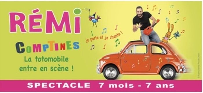 Rémi Comptines - La totomobile entre en scène